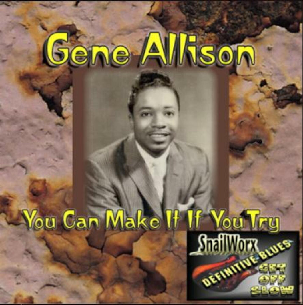 You Can Make It If You Try   Have Faith   Gene Allison