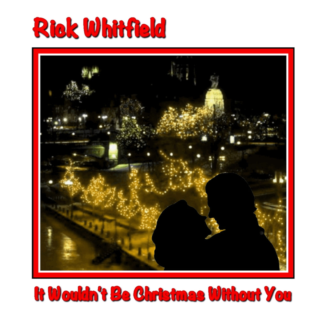 Giving You My Love For Christmas   Rick Whitfield