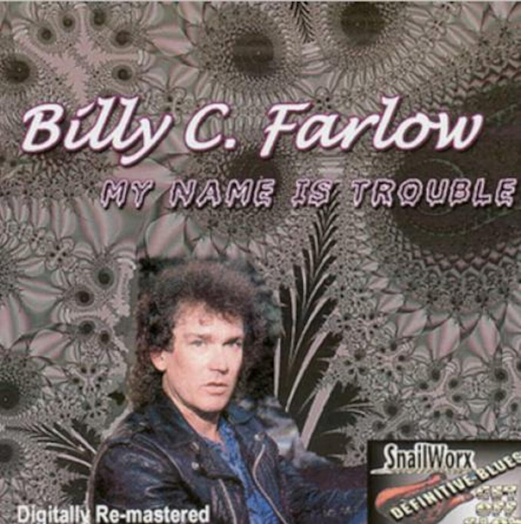 Tell Me   Billy C Farlow