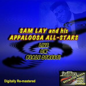 It's a Jungle Out There   Sam Lay and his Appaloosa All Stars