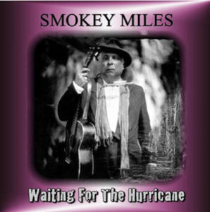 Mississippi Delta Woman   Smokey Miles