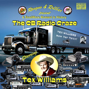 Vacationing with a CB Radio Pt. 1   Tex Williams