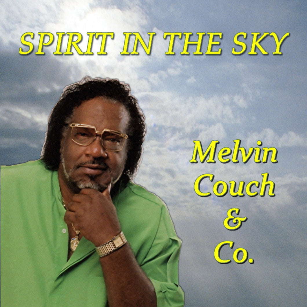 I've Got Jesus (feat. Charlie Brown)   Melvin Couch & Co