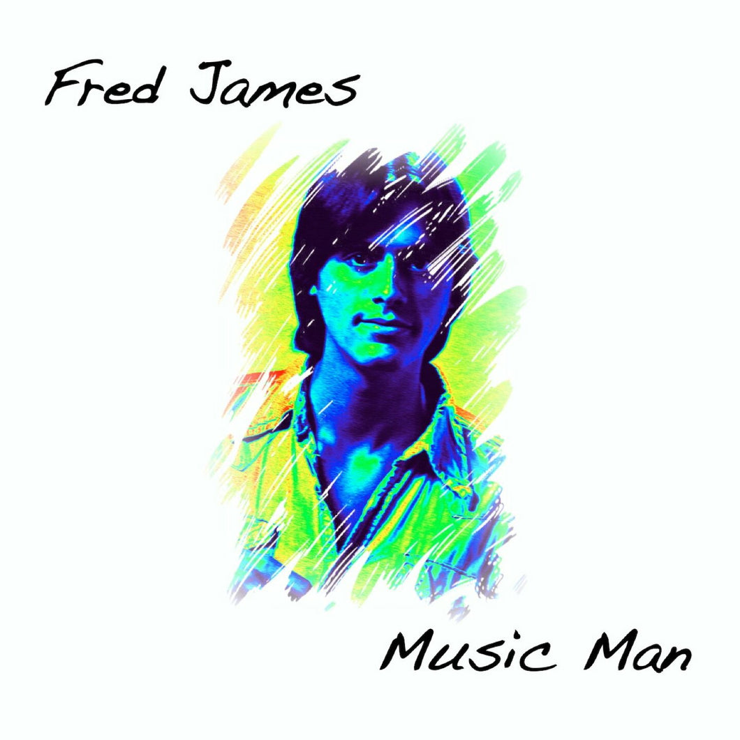 Just Like A Girl   Fred James