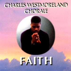 Amazing   The Charles Westmoreland Chorale