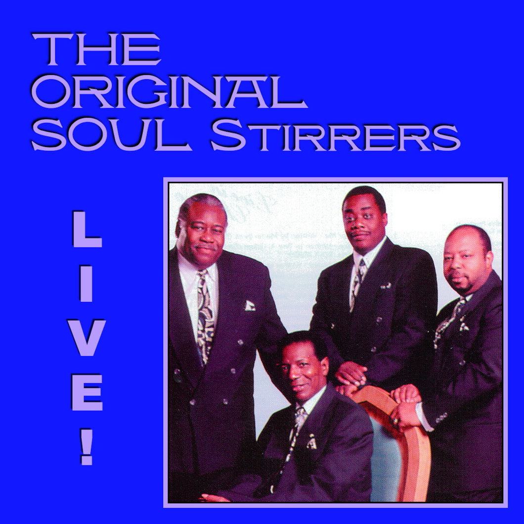 Thank You For Blessing Me   The Original Soul Stirrers