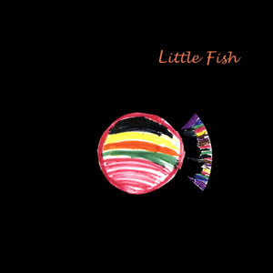 I Found Love   Little Fish